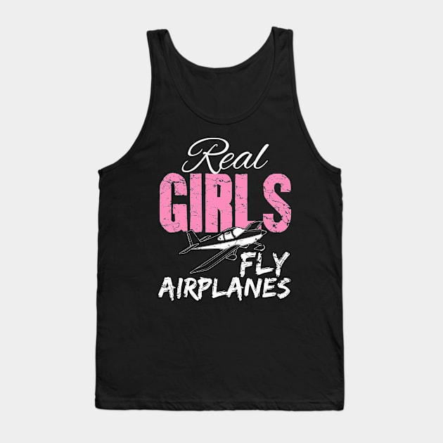 Real girls fly airplanes Tank Top by captainmood